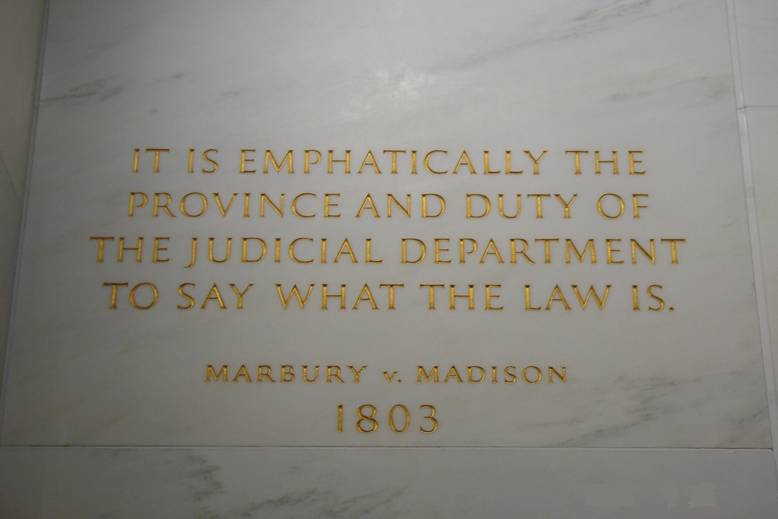 Marbury v. Madison inscription inside the United States Supreme Court building